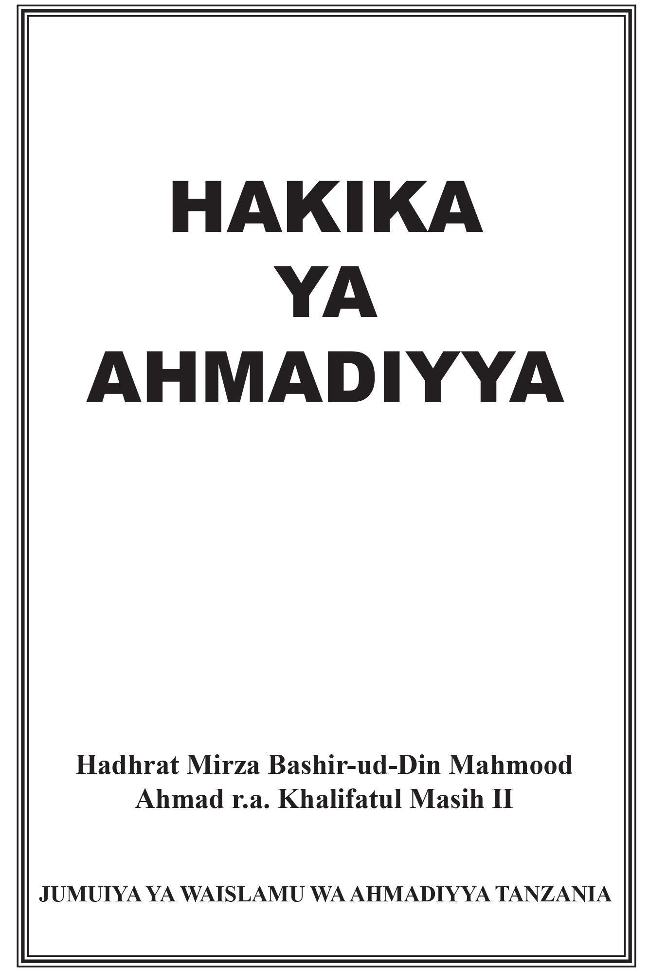 Hakika Ya Ahmadiyya