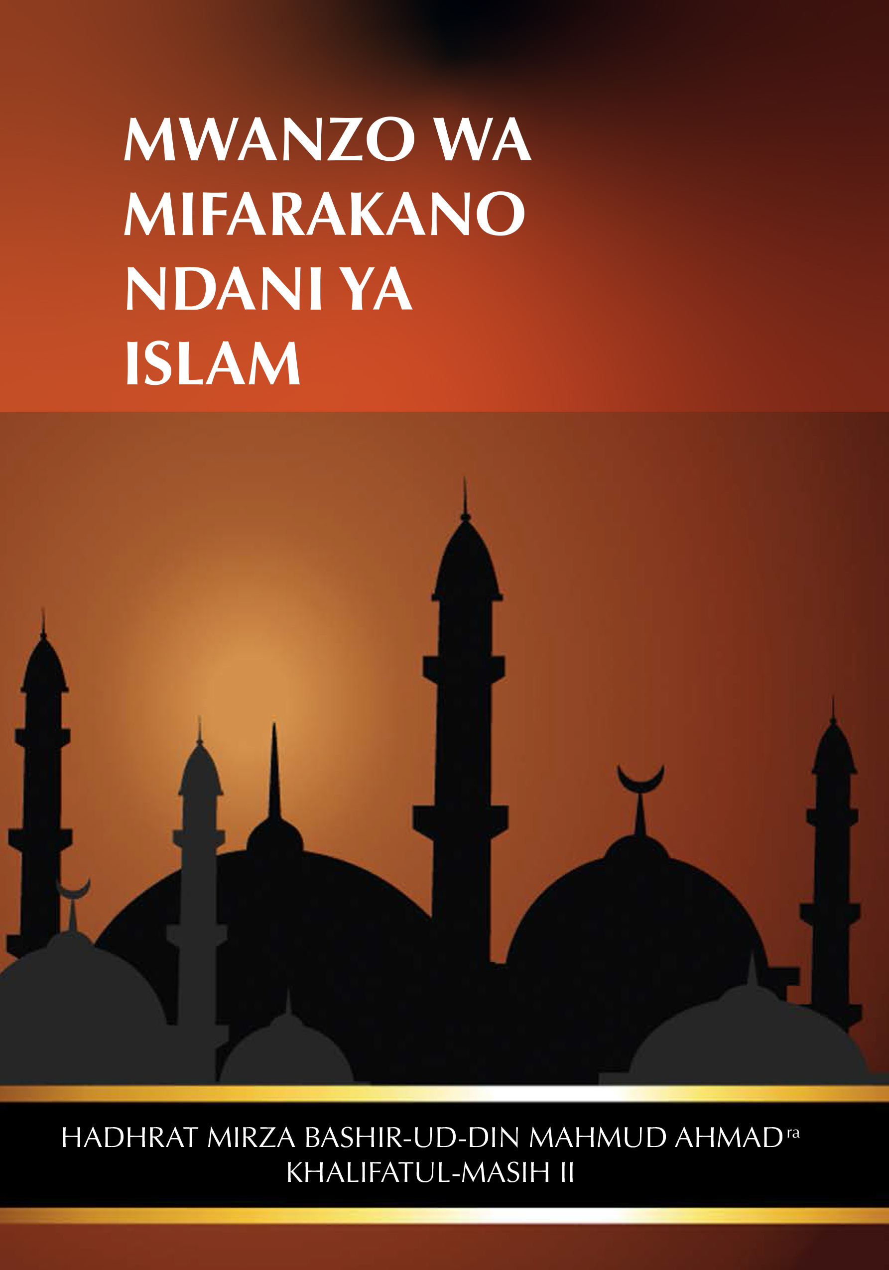 Mwanzo Wa Mifarakano Ndani Ya Islam