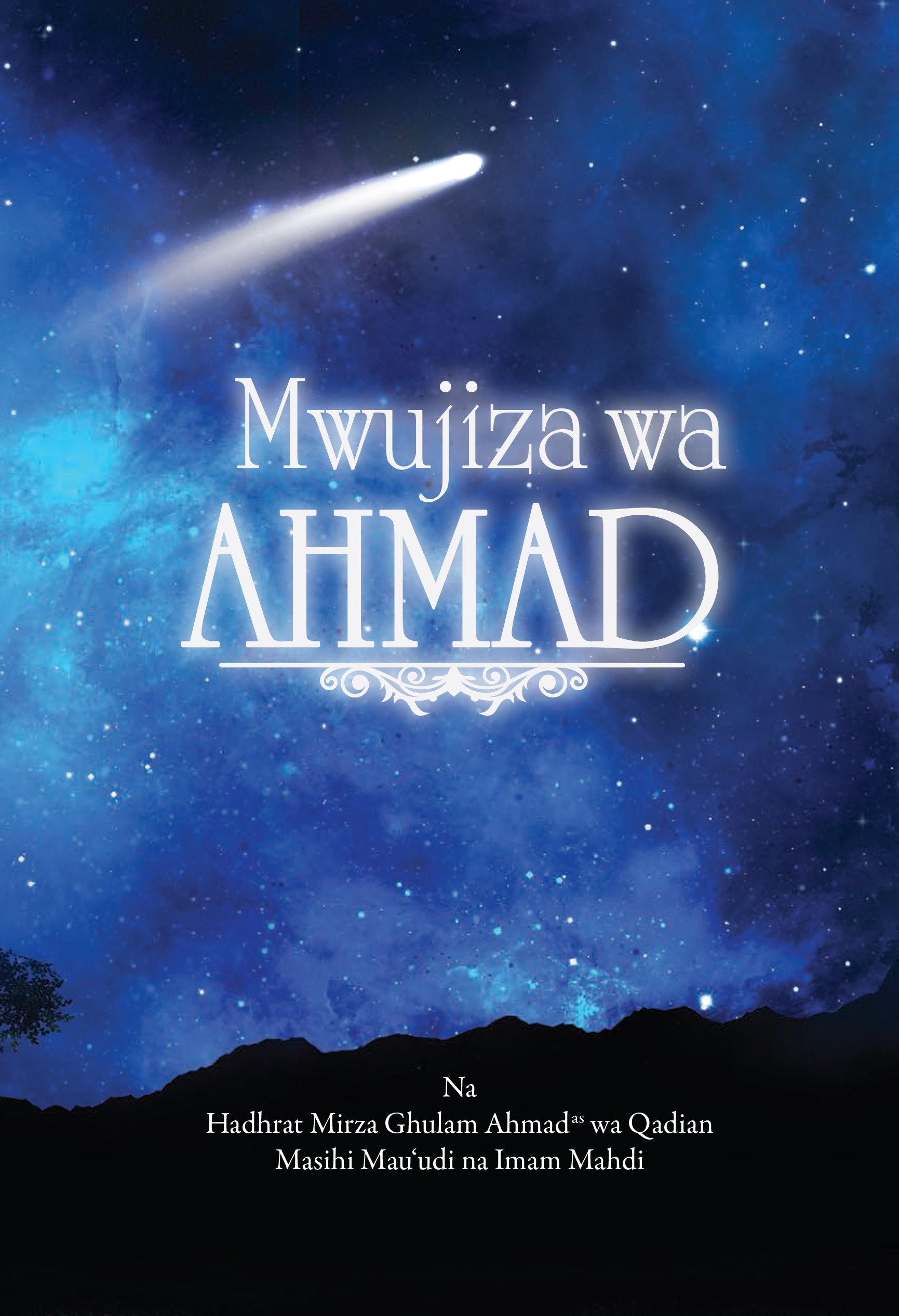 Mwujiza Wa Ahmad