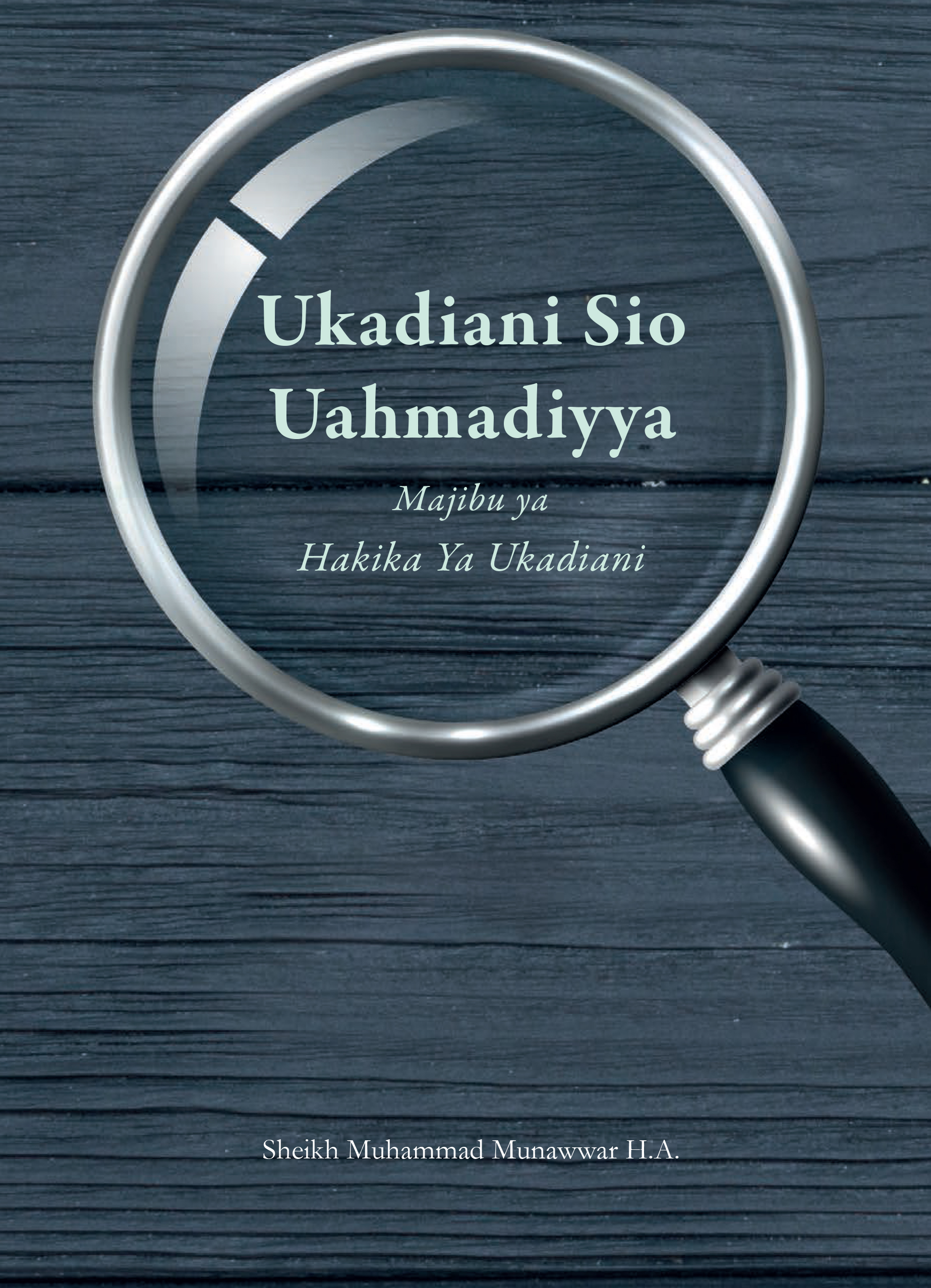 Ukadiani Sio Uahmadiyya